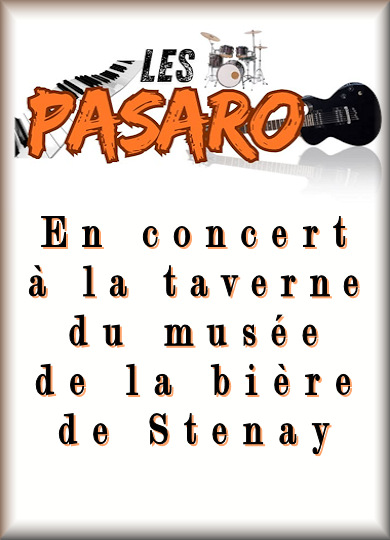 actualites-parlaporte/5128-les-pasaro-en-concert-a-la-taverne-du-musee-de-la-biere-de-stenay